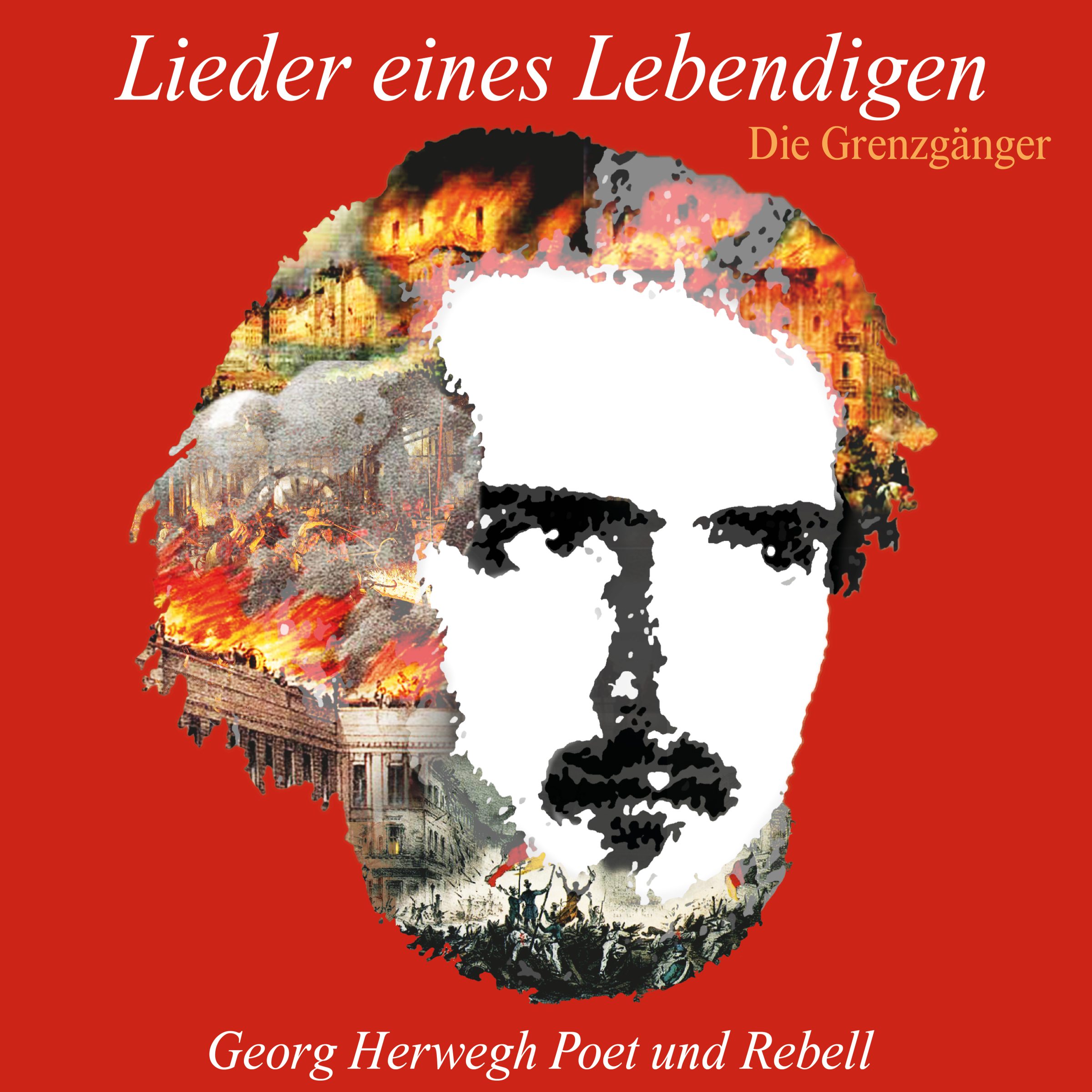 Georg-Herwegh (Lieder eines Lebendigen)